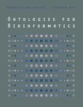 Ontologies for Bioinformatics