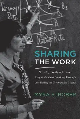 Myra Strober - SHARING THE WORK, Inbunden. Tillgänglighet: Tillfälligt slut