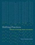 Shifting Practices