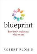 Blueprint - How Dna Makes Us Who We Are