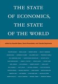 State of Economics, the State of the World