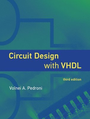 Volnei A. Pedroni - Circuit Design with VHDL, Inbunden. Tillgänglighet: Tillfälligt slut