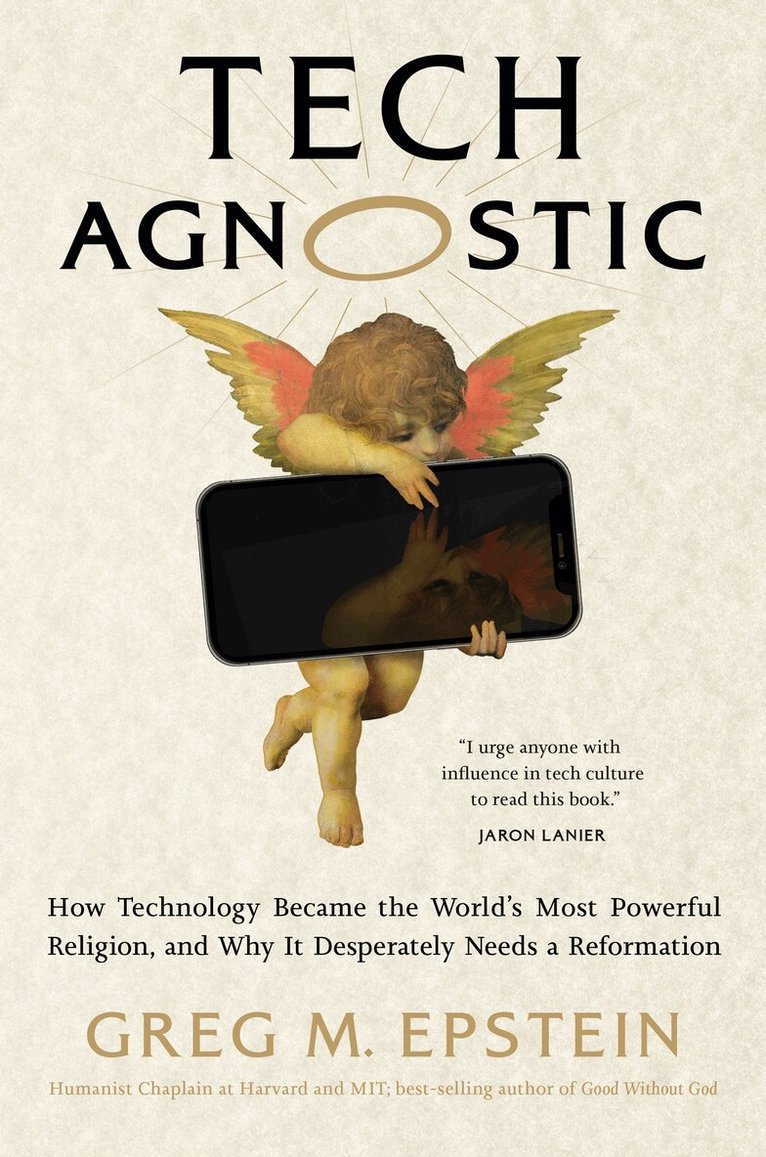 Greg Epstein - Tech Agnostic, Häftad. Tillgänglighet: Kommande