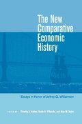 The New Comparative Economic History