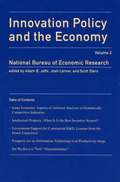 Innovation Policy and the Economy: Volume 2