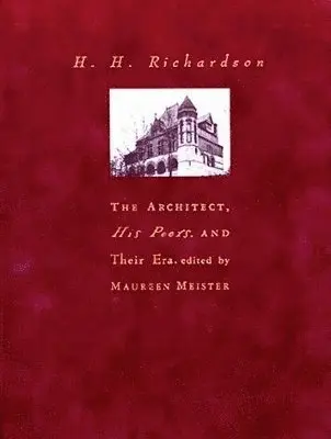 Maureen Meister - H. H. Richardson, Inbunden. Tillgänglighet: Tillfälligt slut