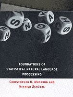 Christopher Manning, Hinrich Schuetze - Foundations of Statistical Natural Language Processing, Inbunden