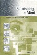 Furnishing the Mind