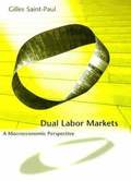 Dual Labor Markets
