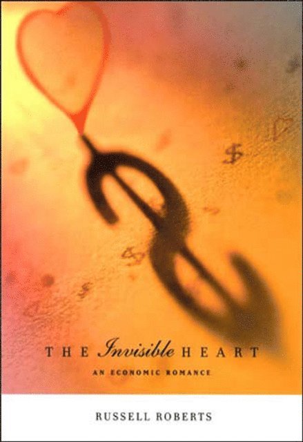 Russell Roberts - Invisible Heart, E-bok
