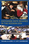 Exchange Rate Regimes in the Modern Era