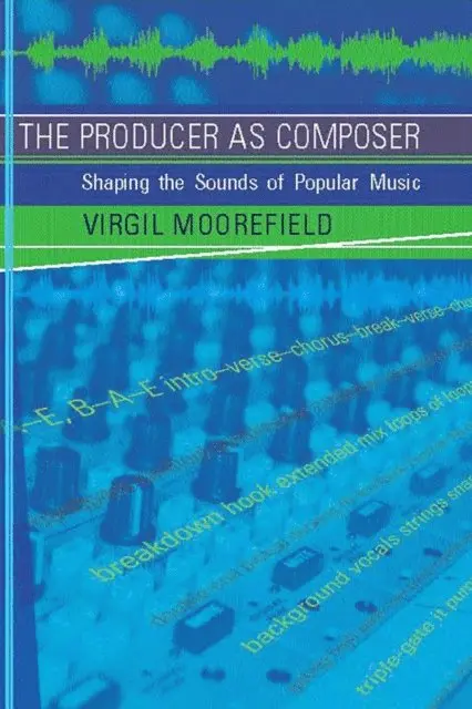 Virgil Moorefield - Producer as Composer, E-bok. Tillgänglighet: Lägg i varukorg