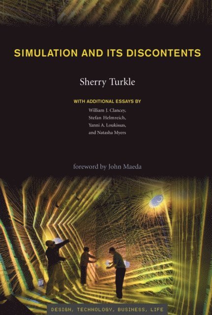 Sherry Turkle - Simulation and Its Discontents, E-bok