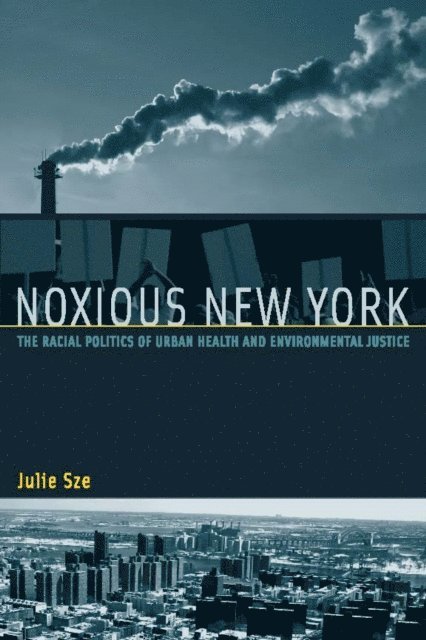 Julie Sze - Noxious New York, E-bok