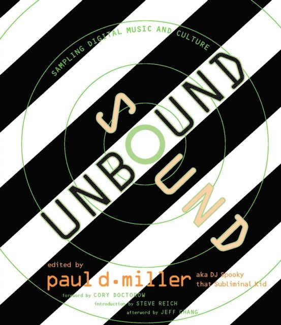 Paul D. Miller - Sound Unbound, E-bok