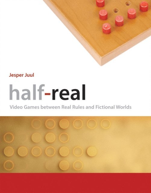 Jesper Juul - Half-Real, E-bok