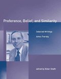 Preference, Belief, and Similarity