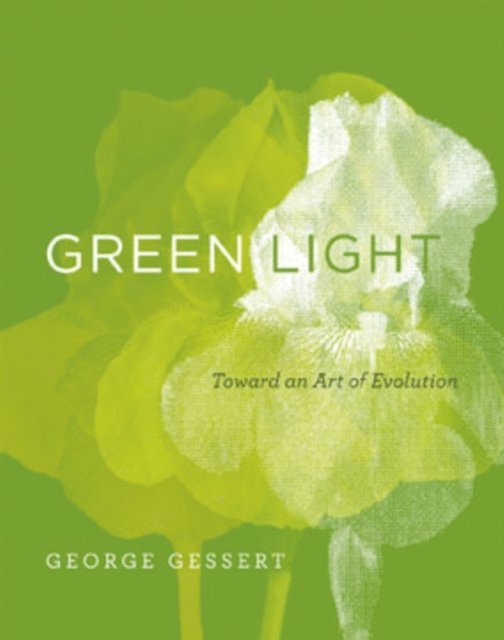 George Gessert - Green Light, E-bok