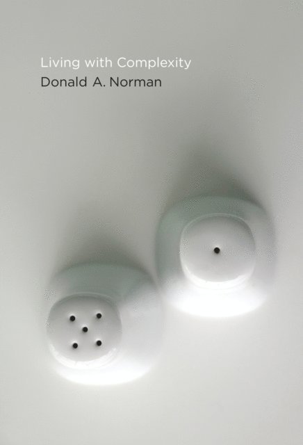 Donald A. Norman - Living with Complexity, E-bok