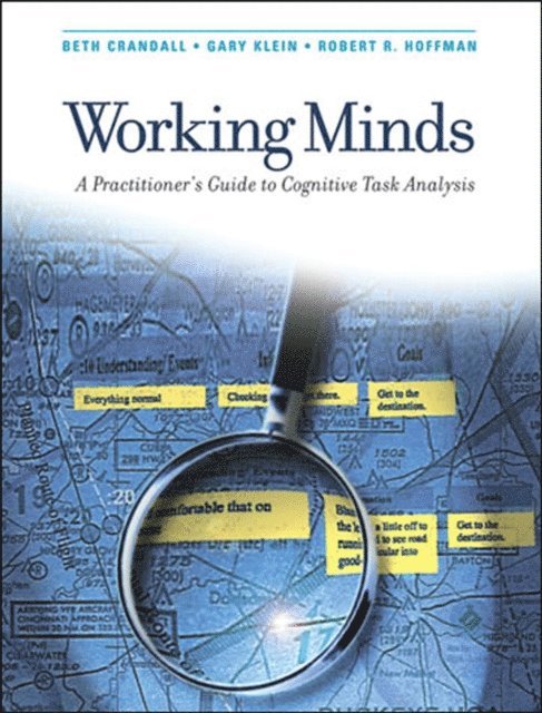 Robert R. Hoffman, Gary A. Klein, Beth Crandall - Working Minds, E-bok