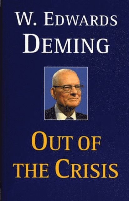 W. Edwards Deming - Out of the Crisis, E-bok
