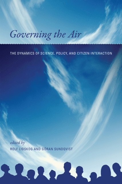 Goran Sundqvist, Rolf Lidskog - Governing the Air, E-bok