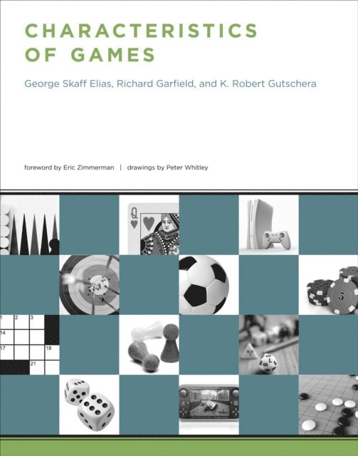 K. Robert Gutschera, Richard Garfield, George Skaff Elias - Characteristics of Games, E-bok