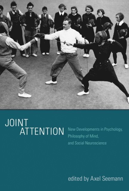 Axel Seemann - Joint Attention, E-bok