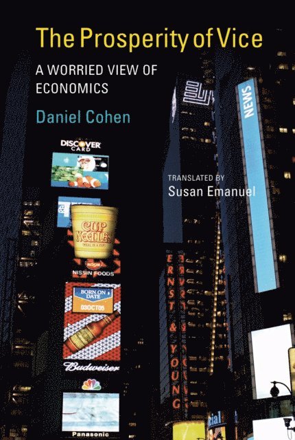 Daniel Cohen - Prosperity of Vice, E-bok