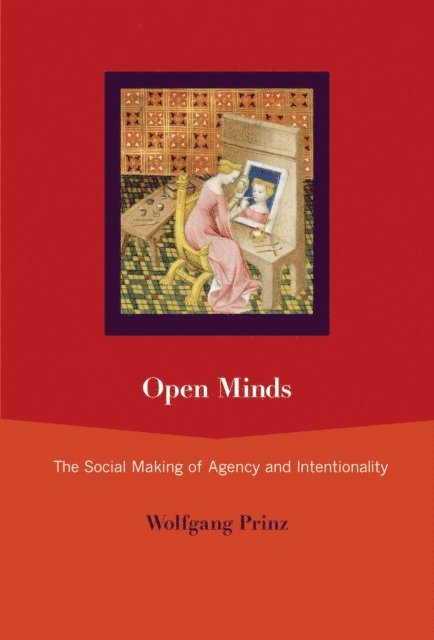 Wolfgang Prinz - Open Minds, E-bok
