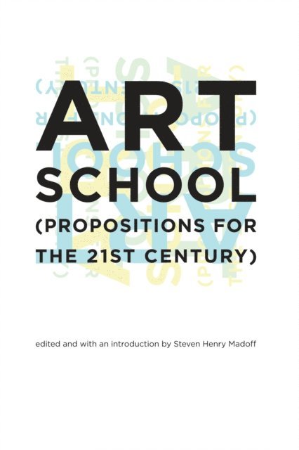 Steven Henry Madoff - Art School, E-bok