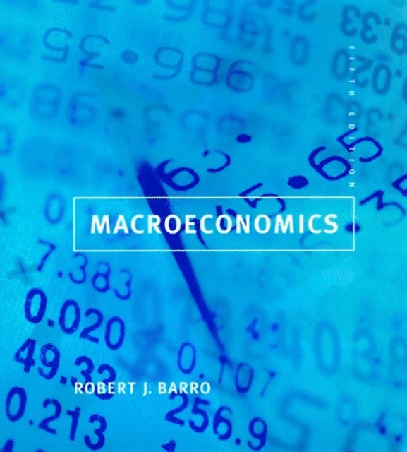 Robert J. Barro - Macroeconomics, fifth edition, E-bok