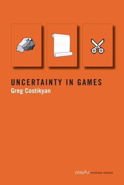 Greg Costikyan - Uncertainty in Games, E-bok