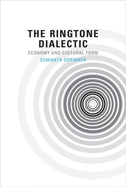 Sumanth Gopinath - Ringtone Dialectic, E-bok