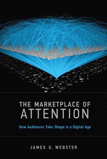 James G. Webster - Marketplace of Attention, E-bok. Tillgänglighet: Lägg i varukorg