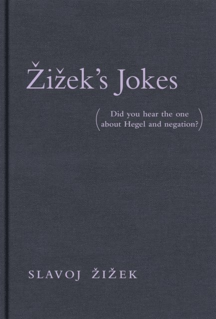 Slavoj Zizek, Audun Mortensen - Zizek's Jokes, E-bok