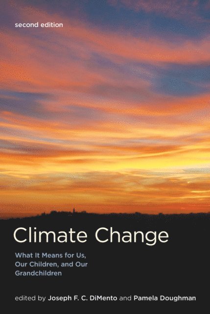 Pamela Doughman, Joseph F.C. Dimento - Climate Change, second edition, E-bok