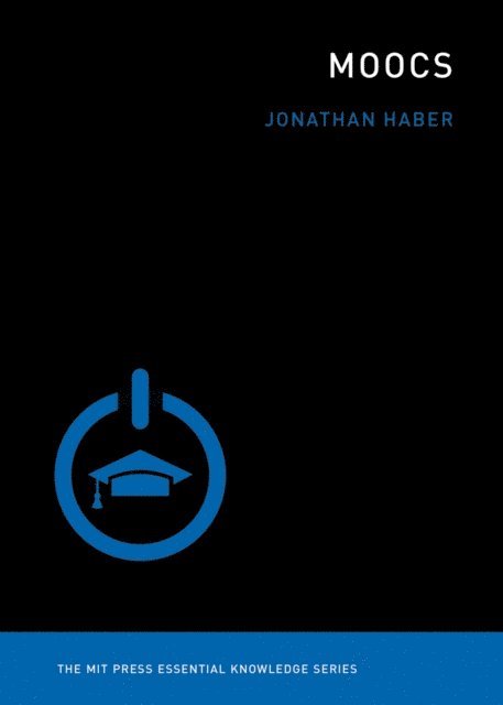 Jonathan Haber - MOOCs, E-bok