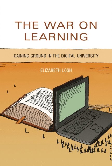 Elizabeth Losh - War on Learning, E-bok