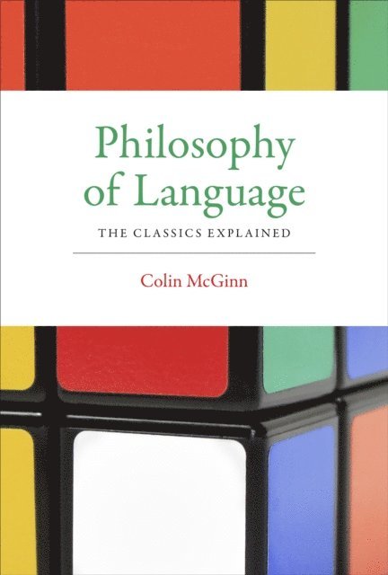 Colin McGinn - Philosophy of Language, E-bok
