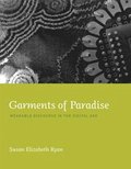Garments of Paradise