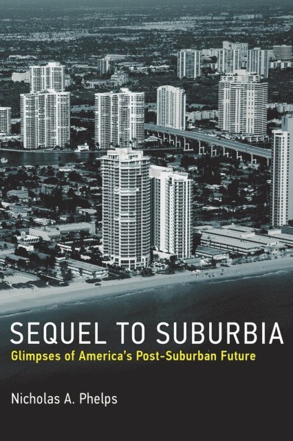 Nicholas A. Phelps - Sequel to Suburbia, E-bok