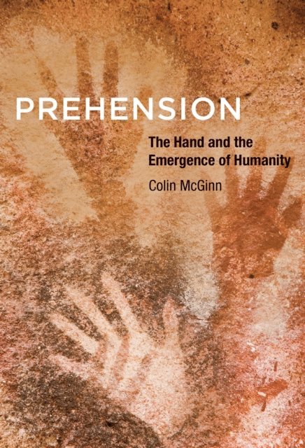 Colin McGinn - Prehension, E-bok