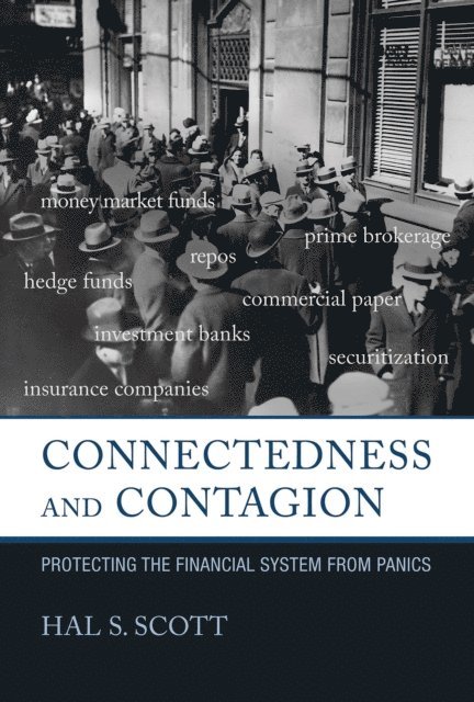 Hal S. Scott - Connectedness and Contagion, E-bok