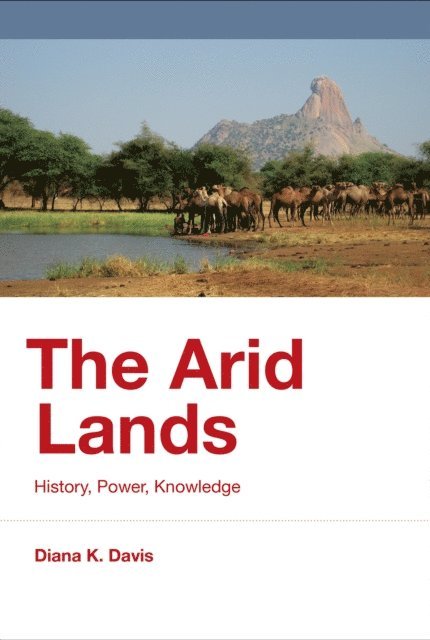 Diana K. Davis - Arid Lands, E-bok