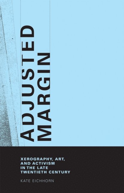 Kate Eichhorn - Adjusted Margin, E-bok