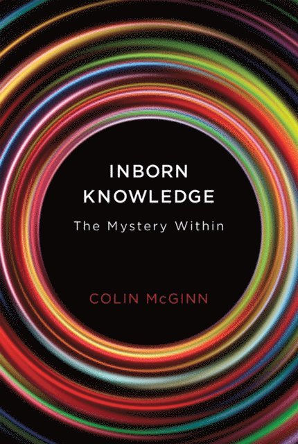Colin McGinn - Inborn Knowledge, E-bok