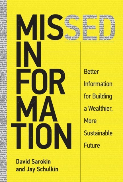 Jay Schulkin, David Sarokin - Missed Information, E-bok