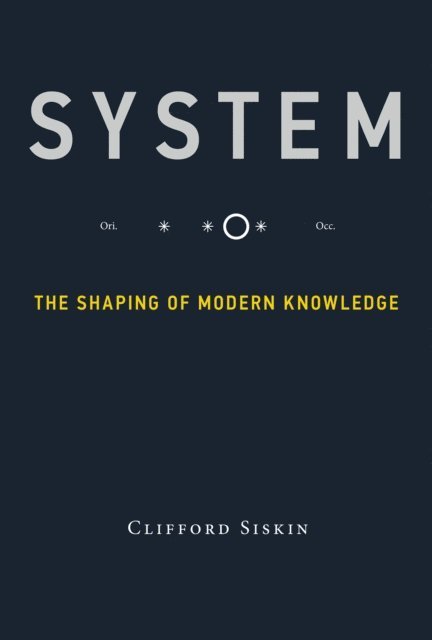 Clifford Siskin - System, E-bok