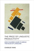 Price of Linguistic Productivity